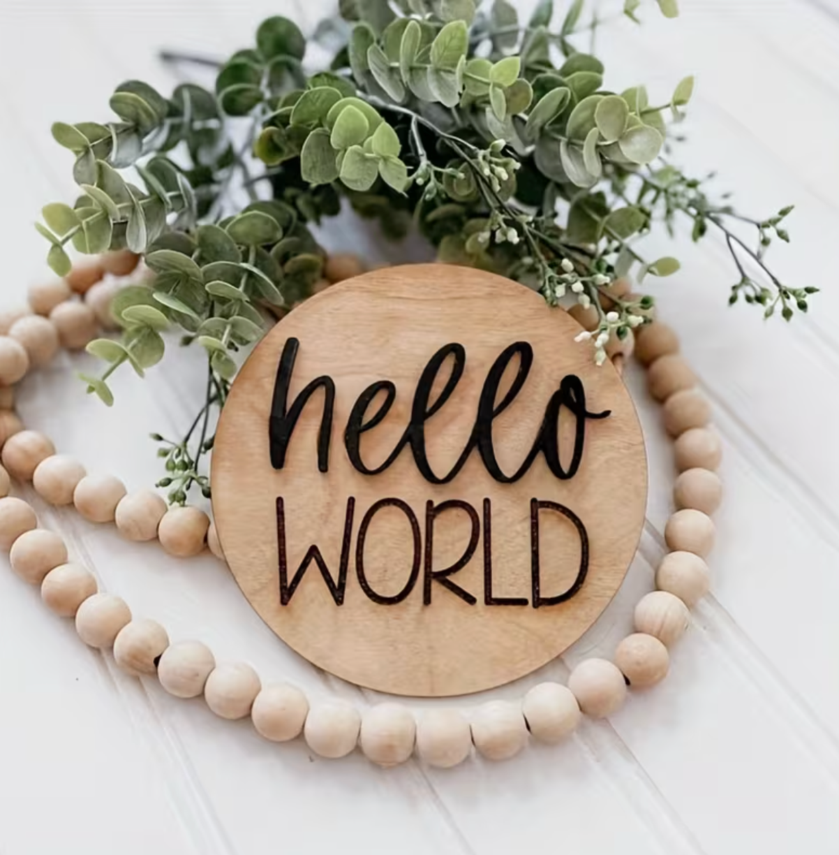 Hello World round wood plaque announcement