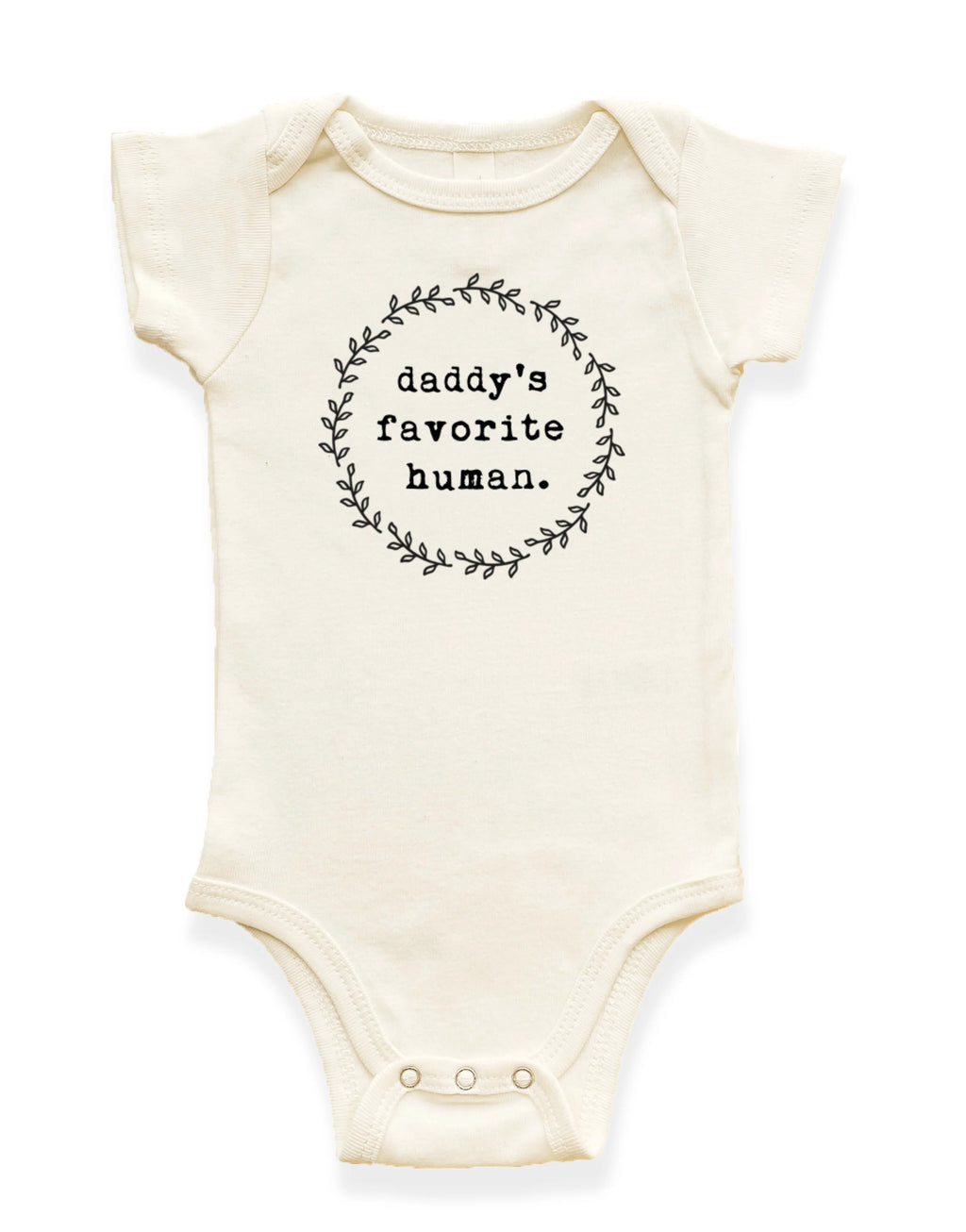 Daddy's Favorite Human Organic Baby Bodysuit by Tenth and Pine